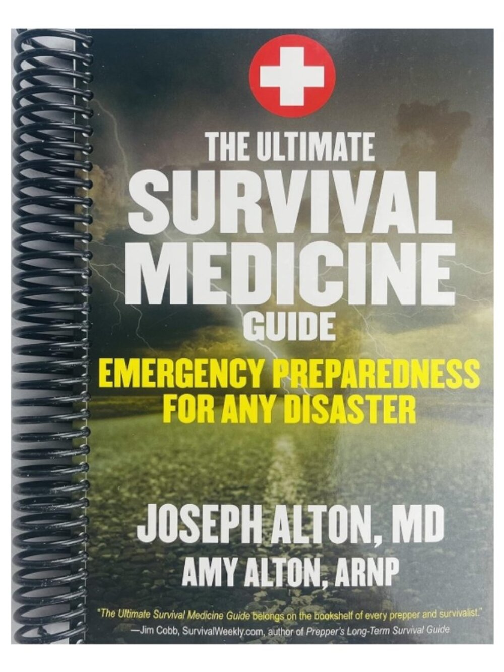 NWT The Ultimate Survival Medicine Guide Emergency Preparedness for ANY Disaster